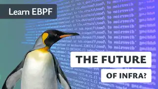 Learn eBPF with a penguin and code background, asking 'The Future of Infra?' Perfect for content on eBPF, its potential in infrastructure, and advanced Linux kernel capabilities.