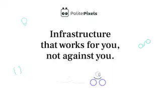 PolitePixels: Expert in cloud infrastructure. Simplifying IT management with developer-first operations to enhance scalability, productivity, and seamless DevSecOps integration.